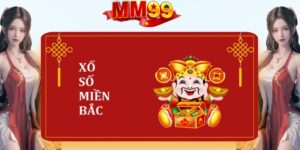 Giới thiệu về XỔ SỐ MIỀN BẮC tại nhà cái MM99